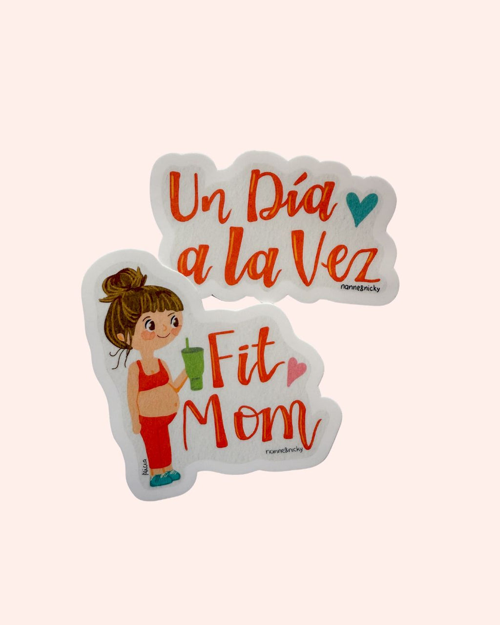 Stickers Fit Mom Morena + Un Día a la Vez
